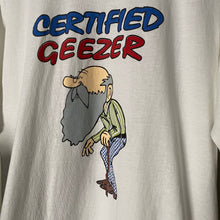 Load image into Gallery viewer, Vintage 1990s 90s Certified Geezer Grandpa Old Timer Single Stitch Tee Shirt